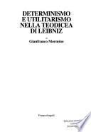 Determinismo e utilitarismo nella teodicea di Leibniz