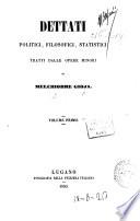 Dettati politici, filosofici, statistici tratti dalle opere minori di Melchiorre Gioja