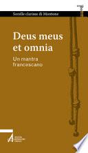 Deus meus et omnia. Un mantra francescano