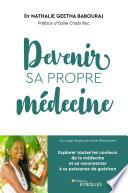 Devenir sa propre médecine