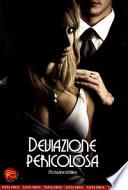 Deviazione pericolosa