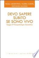 Devo sapere subito se sono vivo. Saggi di psicopatologia gestaltica