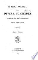 Di alcuni commenti della Divina commedia composti nei primi vent'anni dopo la morte di Dante