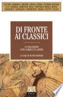 Di fronte ai Classici