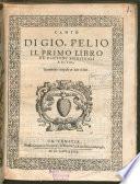 DI GIO. PELIO IL PRIMO LIBRO DE CANZONI SPIRITVALI A Sei Voci