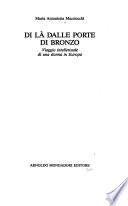 Di là dalle porte di bronzo