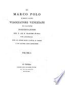 Di Marco Polo e degli altri viaggiatori veneziani più illustri dissertazioni