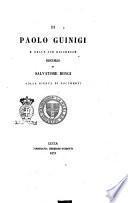 Di Paolo Guinigi e delle sue ricchezze discorso di Salvatore Bongi colla giunta di documenti