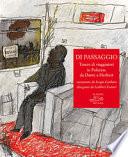 Di passaggio. Tracce di viaggiatori in Polesine da Dante a Herbert raccontate da Sergio Garbato, disegnate da Gabbris Ferrari