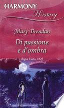 Di passione e d'ombra