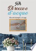 Di rocce e d’acque
