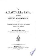 Di S. Zaccaria Papa e degli anni del suo pontificato