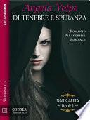 Di tenebre e speranza