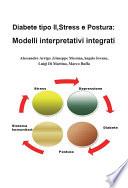Diabete tipo II, stress e postura: modelli interpretativi integrati