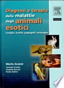 Diagnosi e terapia delle malattie degli animali esotici. Coniglio, furetto, pappagalli, tartarughe