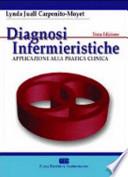 Diagnosi infermieristiche. Applicazione alla pratica clinica