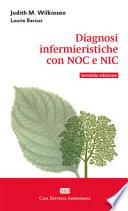 Diagnosi infermieristiche con NOC e NIC