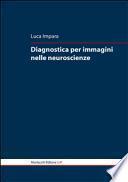 Diagnostica per immagini nelle neuroscienze