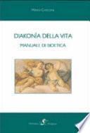 Diakonìa della vita