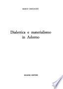 Dialettica e materialismo in Adorno