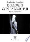 Dialoghi con la morte II