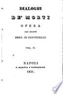 Dialoghi de' morti opera del signor Bernardo di Fontenelle