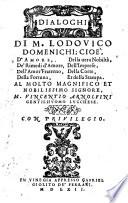 Dialoghi di M. Lodovico Domenichi;