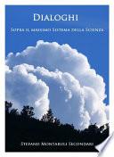 Dialoghi sopra il massimo Sistema della Scienza
