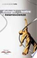 Dialoghi tra teatro e neuroscienze