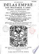 Dialogo de las empresas militares, y amorosas, compuesto en lengua italiana por el... senôr Paulo Jovio... con un razonamiento a esse proposito, del... senôr Ludovico Domeniqui. Todo nuevamente traduzido en romane castellano por Alonso de Ulloa. Anadimos a esto las empresas heroicas, y Morales del senor Gabriel Symeon, [Marque]