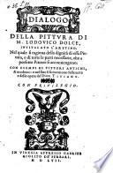 Dialogo della pittura ... con esempi di pittori antichi e moderni (etc.)