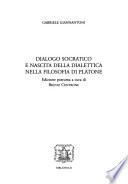 Dialogo socratico e nascita della dialettica nella filosofia di Platone