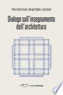 Dialogo sull’insegnamento dell’architettura