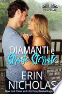 Diamanti e strade sterrate