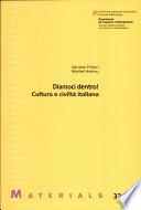 Diamoci dentro! cultura e civiltà italiana
