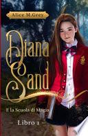 Diana Sand e la Scuola Di Magia