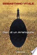 Diari di un aristopunk
