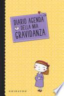 Diario agenda della mia gravidanza