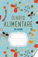 Diario Alimentare 90 Giorni