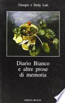 Diario bianco e altre prose di memoria