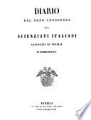 Diario del Nono Congresso degli scienziati italiani convocati in Venezia nel settembre 1847
