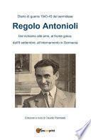 Diario di guerra 1943.45 del sermidese Regolo Antonioli