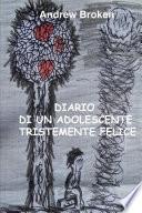 Diario di un adolescente tristemente felice