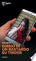 Diario di un bastardo su Tinder