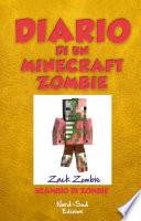 Diario di un Minecraft Zombie. Scambio di Zombie