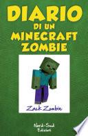 Diario di un Minecraft Zombie. Una sfida da paura