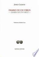 Diario di un virus-Diario de un virus. Testo originale a fronte. Ediz. bilingue