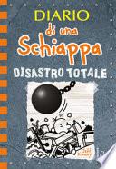 Diario di una schiappa. Disastro totale