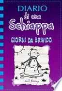 Diario di una schiappa. Giorni da brivido