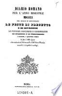 Diario romano per l'anno bisestile 1860 nel quale si annunziano. le feste di presetto e di divozione le funzioni pontificie e cardinalizie (etc.)